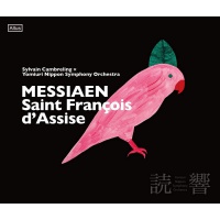 Messiaen: Saint François d'Assise