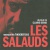 Les Salauds (rec: 2013)