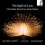 Ailsa Dixon - The Spirit of Love, Chamber Music